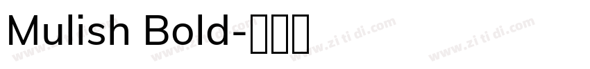Mulish Bold字体转换